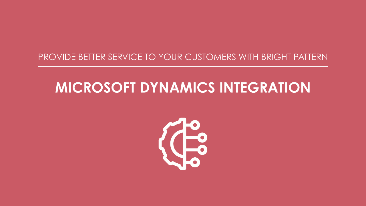 Snapshot 1 of Bright Pattern Omnichannel Contact Center for Dynamics and Teams