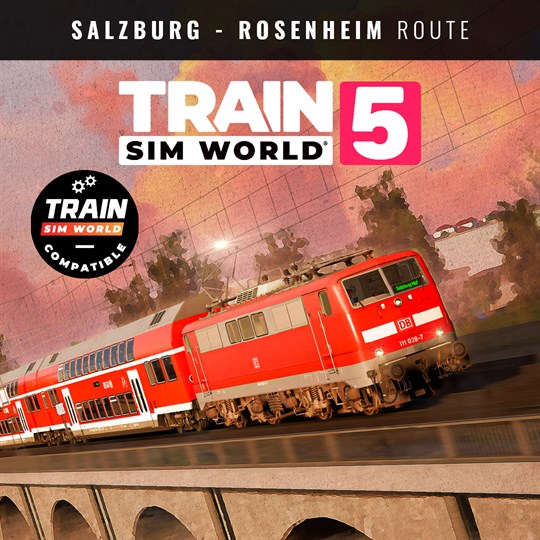 Train Sim World® 5: Bahnstrecke Salzburg - Rosenheim for xbox