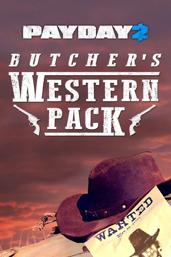 PAYDAY 2: CRIMEWAVE EDITION - The Butcher's Western Pack Xbox Series X|S and Xbox One cover art