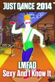 "Sexy And I Know It" by LMFAO