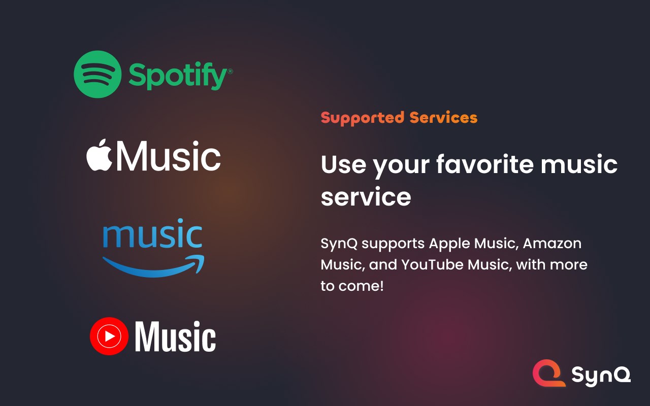 SynQ for Spotify, YouTube, Amazon Music, more