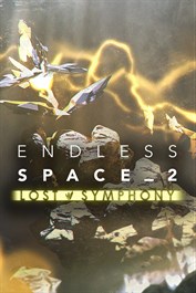 Endless Space 2: Lost Symphony