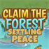 Claim the Forest: Settling Peace (Windows)