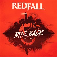 Redfall Bite Back Edition