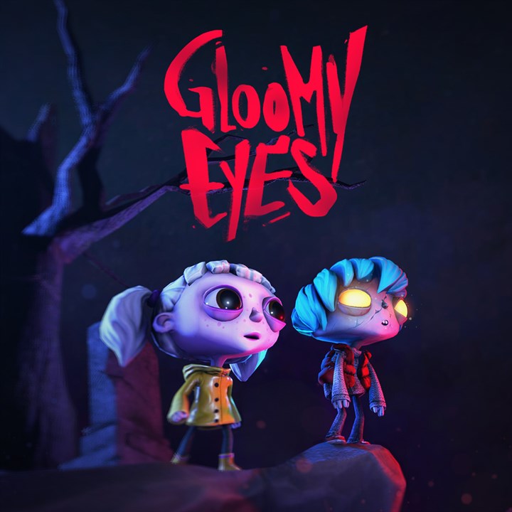 Gloomy Eyes