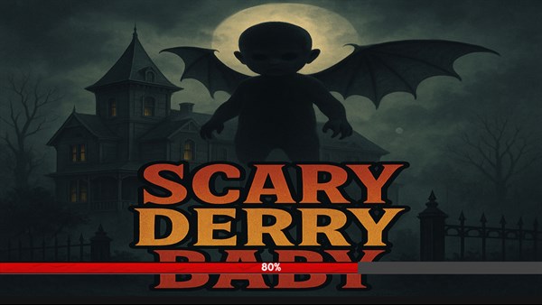 Scary Derry Baby — 1