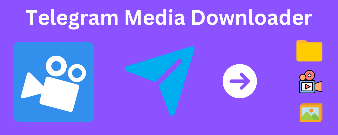 Telegram Media Downloader - TG Downloader