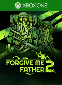 Forgive Me Father 2