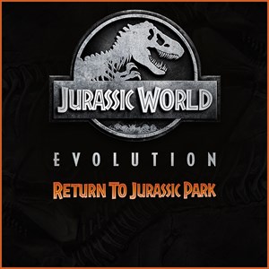 Jurassic World Evolution: Retorno Ao Jurassic Park