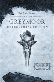 The Elder Scrolls Online: Greymoor Collector's Edition