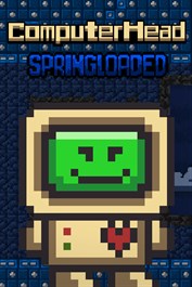 ComputerHead: Springloaded (Xbox One)