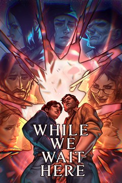 Cover poster for While We Wait Here