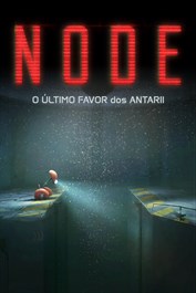 NODE: The Last Favor of the Antarii (Game Demo)