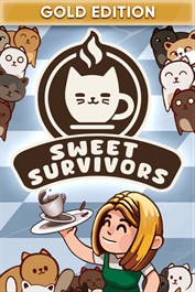 Sweet Survivors: Gold Edition