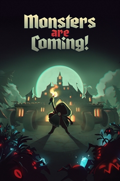 Monsters are Coming!