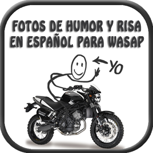 Fotos de humor y risa en español para wasap
