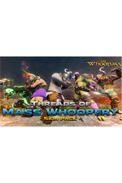 Sir Whoopass: Threads of Mass Whoopery Skin Pack