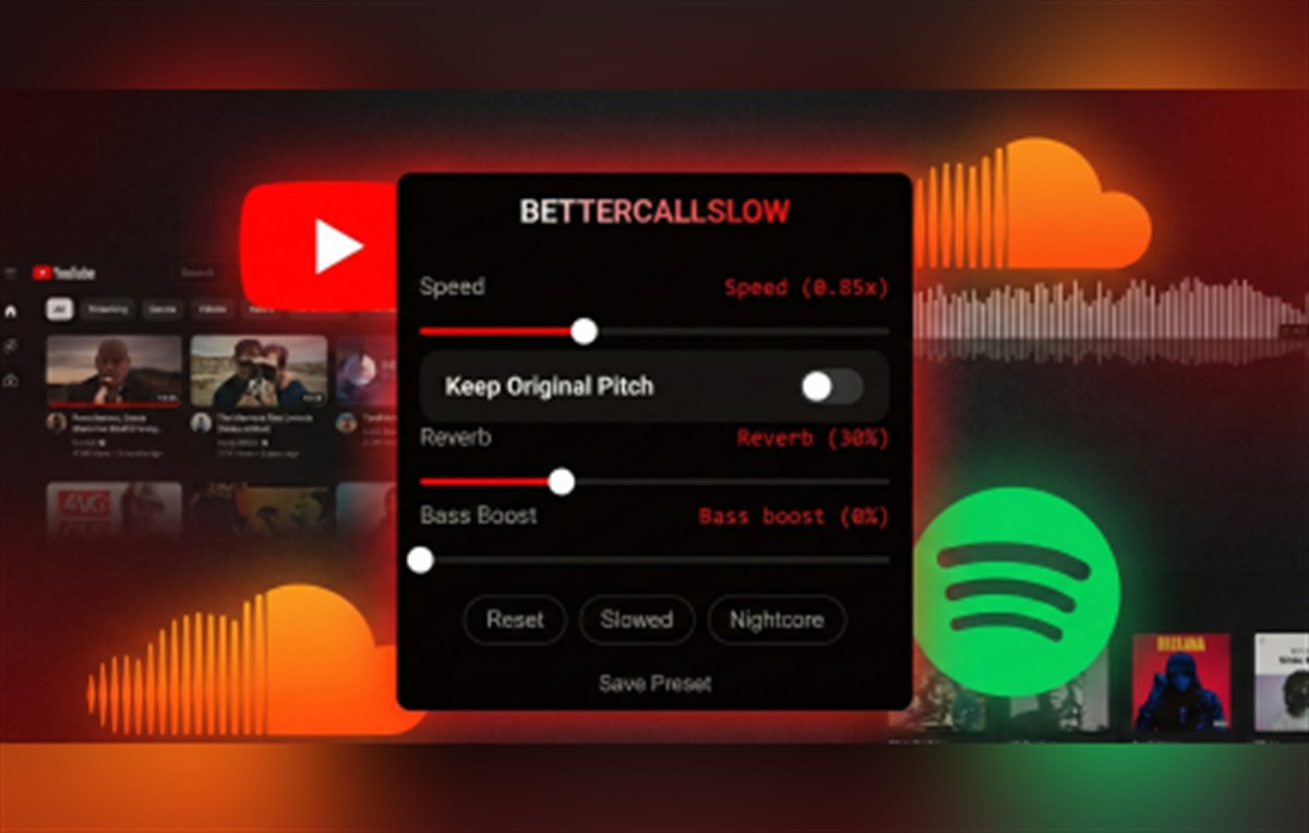 BetterCallSlow(Slow, reverb for Youtube, Spotify, Soundcloud)