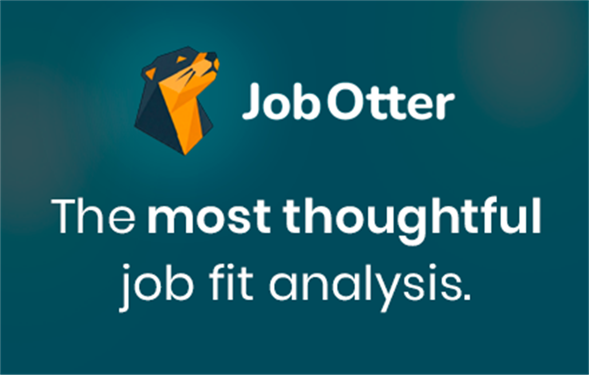 Job Otter – Job Fit Analysis, Tailored Resume & Interview Prep