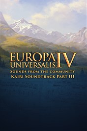 Europa Universalis IV: Sounds from the Community - Kairi Soundtrack Part III