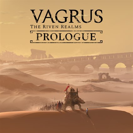 Vagrus - The Riven Realms Prologue