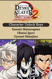 – Chaves de desbloqueio de personagem: Obanai Iguro, Sanemi Shinazugawa e Gyomei Himejima