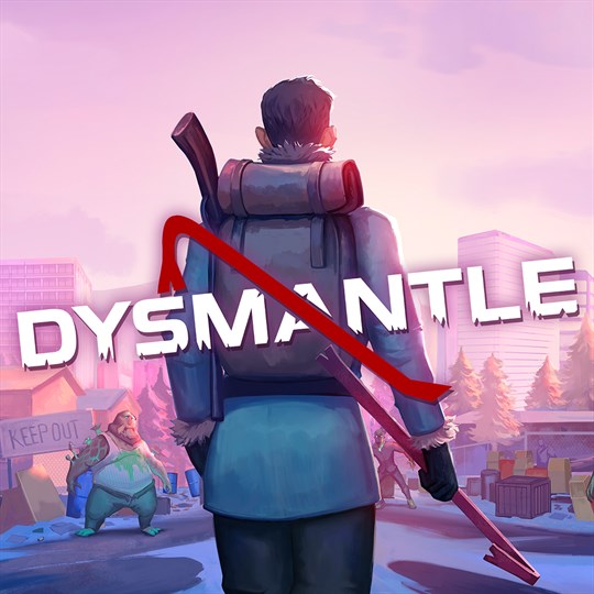 DYSMANTLE for xbox