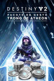 Destiny 2: Pacote do Gesto Trono de Atheon