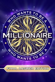 Who Wants to Be a Millionaire? - Final Answer Edition
