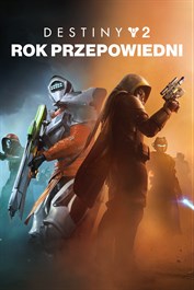 Destiny 2: Rok Przepowiedni