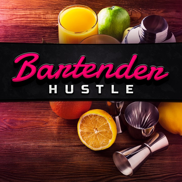 Bartender Hustle