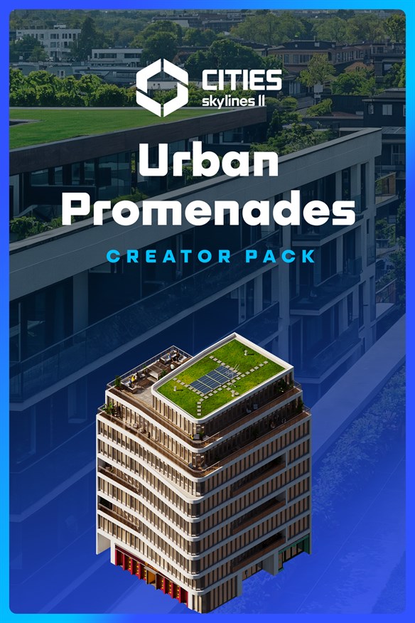 Cities: Skylines II - Creator Pack: Urban Promenades Xbox Series X|S and Xbox One cover art