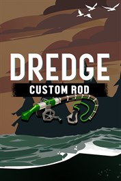 DREDGE - Custom Rod