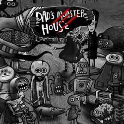 Dad's Monster House
