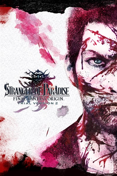 Stranger of Paradise Final Fantasy Origin Trial Version 2