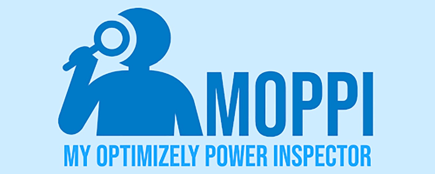 MOPPI - my Optimizely Power Inspector marquee promo image