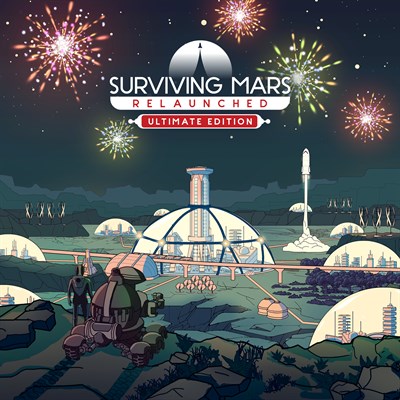 Surviving Mars: Relaunched - Ultimate Edition