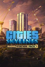 Cities: Skylines - Radio Station Pack 3