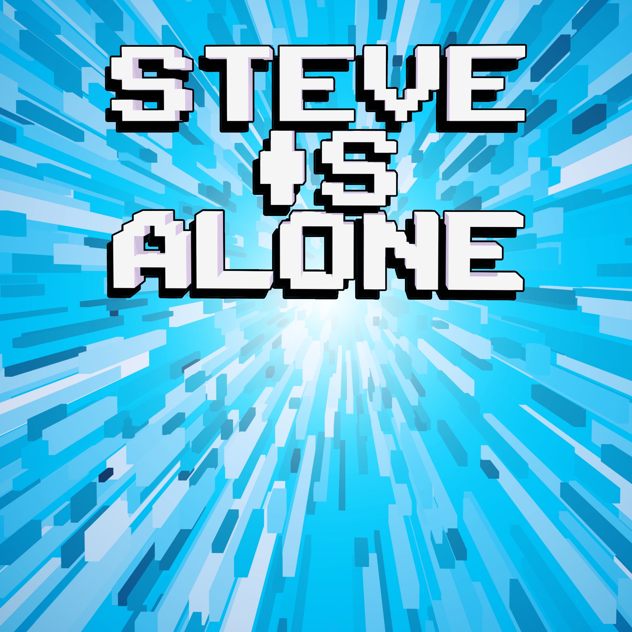 Steve Is Alone
