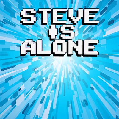 Steve Is Alone