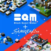 BQM - BlockQuest Maker + SAMURAI ERA
