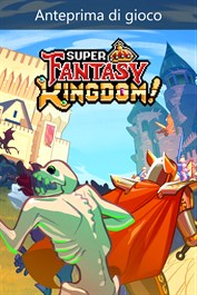 Super Fantasy Kingdom (Anteprima di gioco)