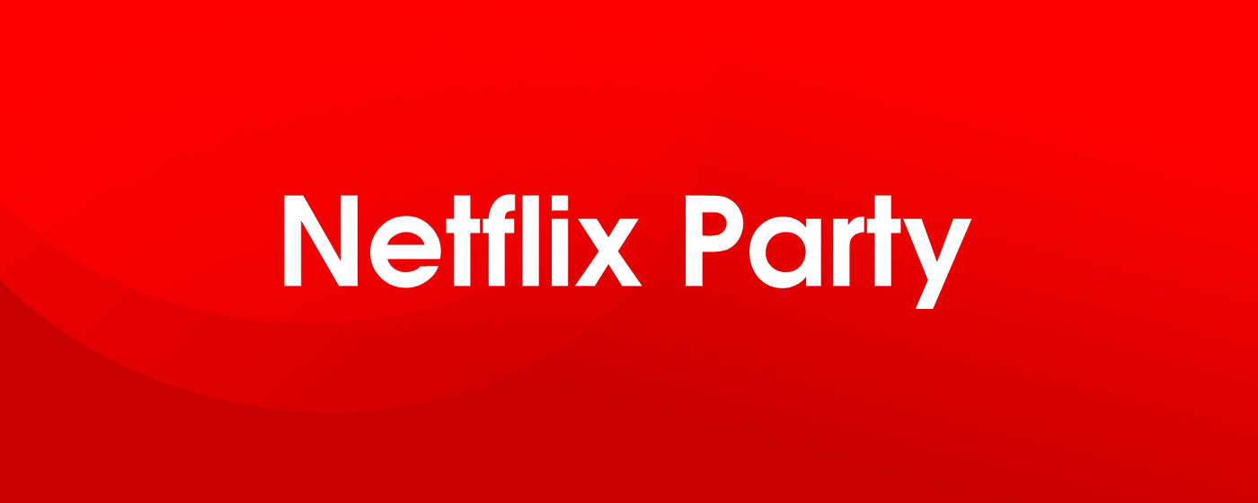Netflix Watch Party marquee promo image