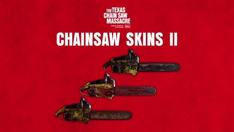 The Texas Chain Saw Massacre - PC Edition - Chainsaw Skin Variants 2