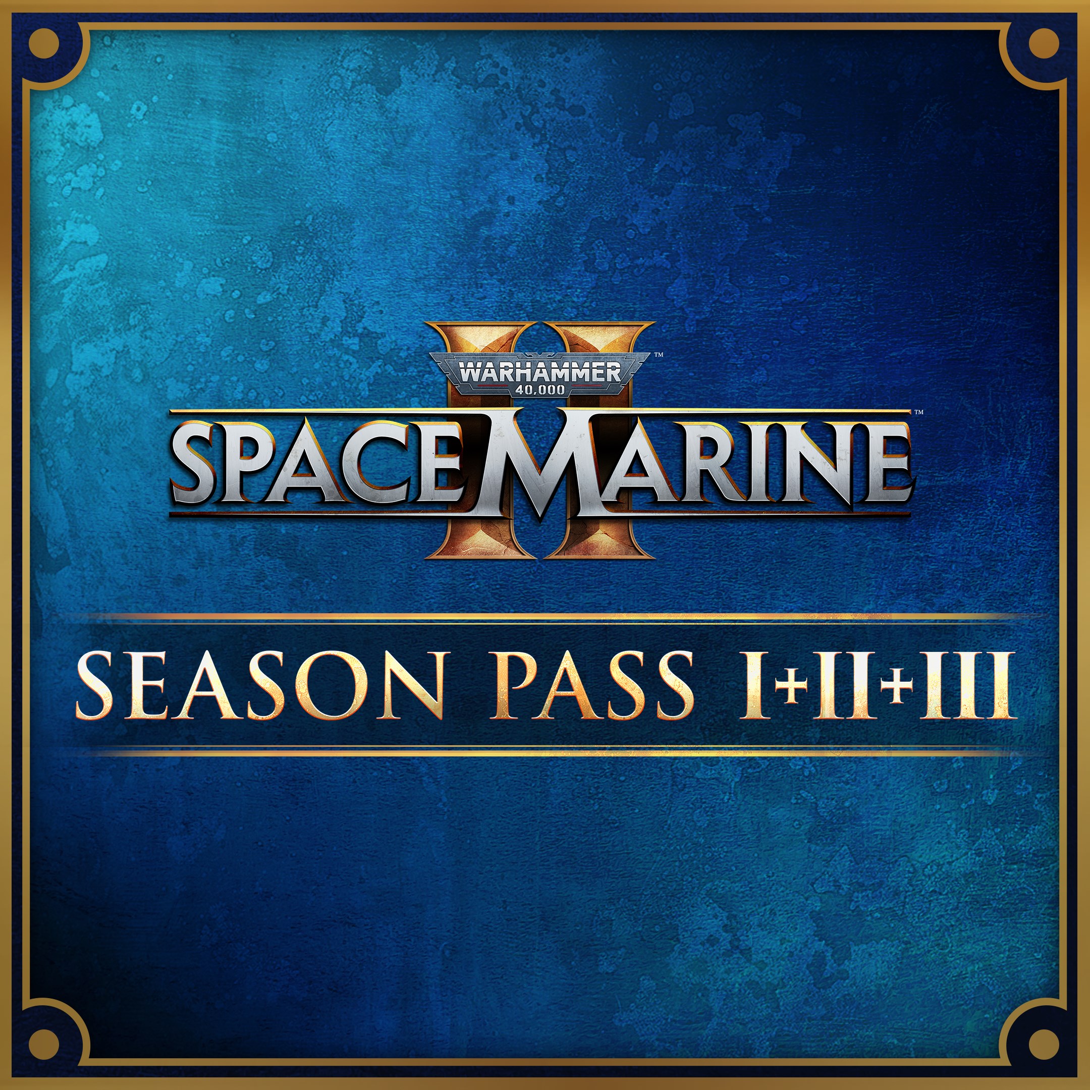 Warhammer 40,000: Space Marine 2 - Season Pass 1 + 2 + 3