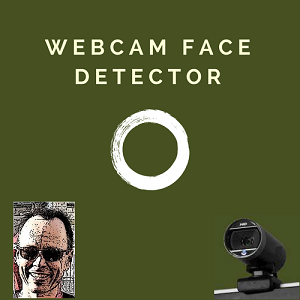 Webcam Face Detector