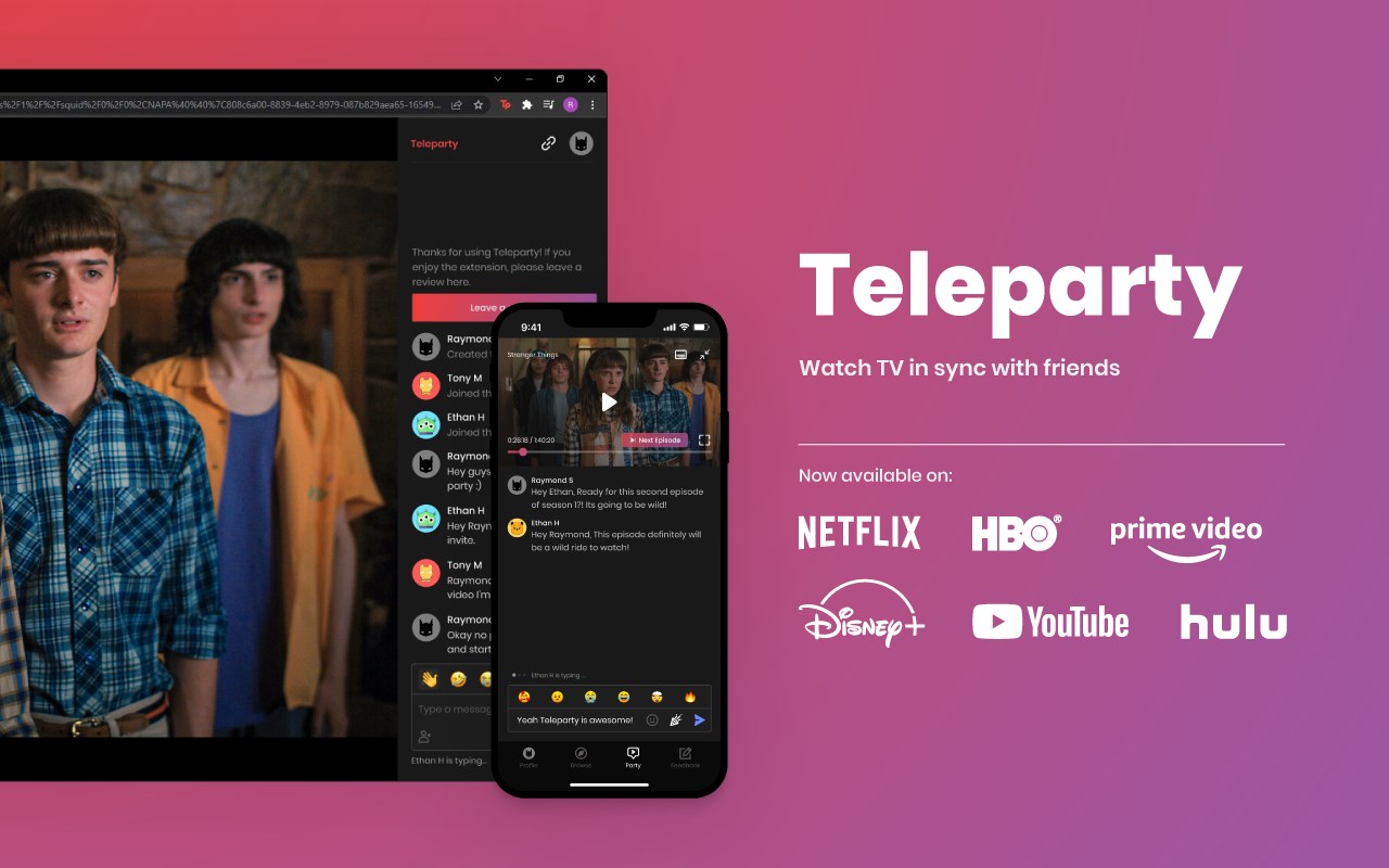  Teleparty is a browser extension that allows you to watch TV shows and movies with your friends online, available on Netflix, Hulu, Disney+, and more.