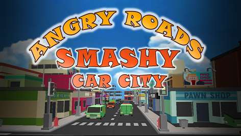 Angry Roads Smashy Car City Screenshots 1