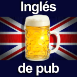 Inglés de pub