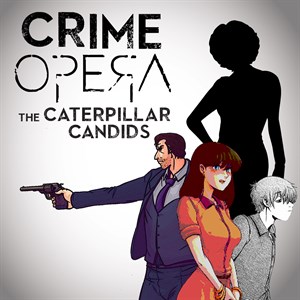 Crime Opera Fandisk: The Caterpillar Candids cover image